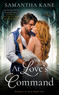 4. At Love's Command (Brothers in Arms Book Four)