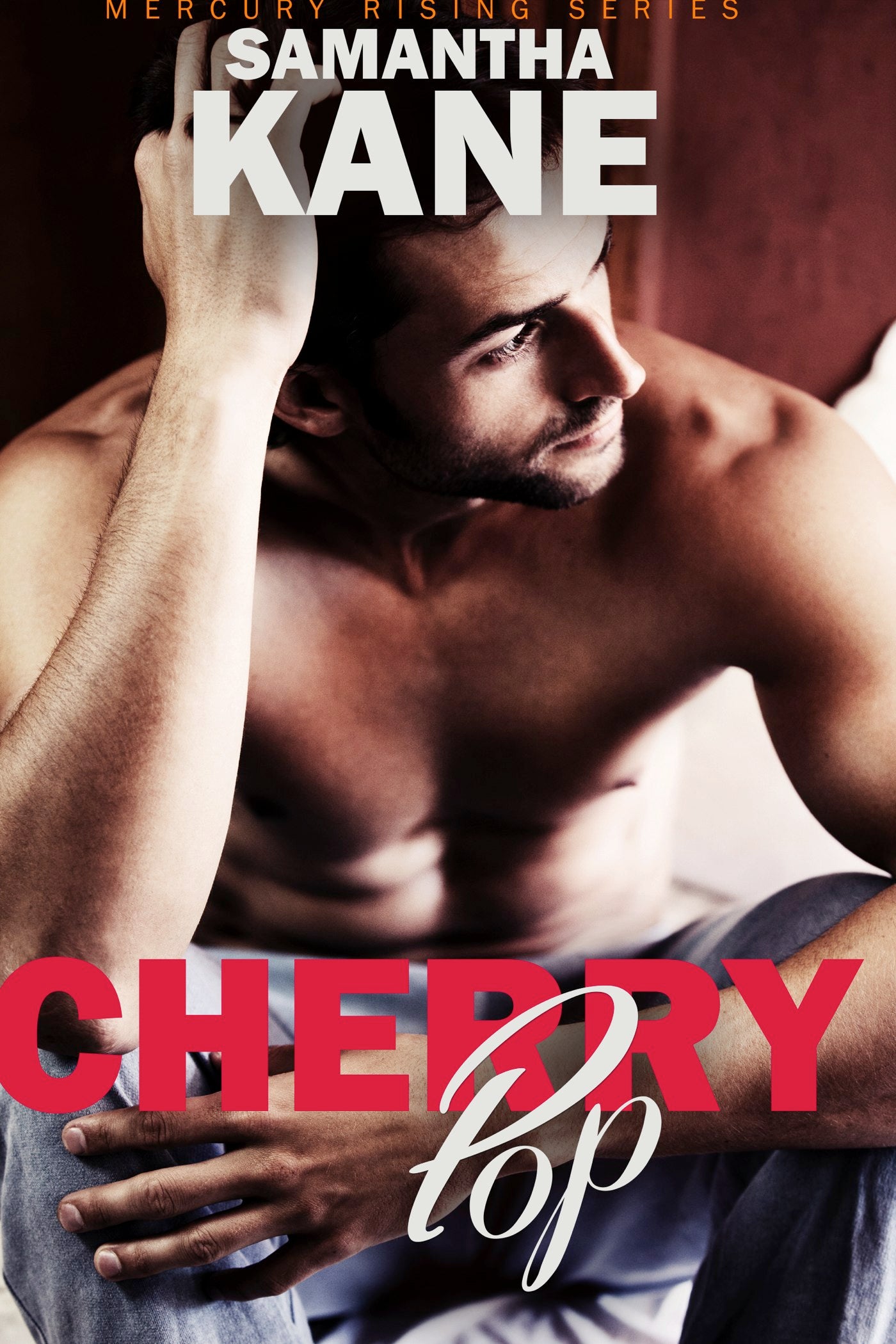 Cherry Pop (Mercury Rising Book Three)