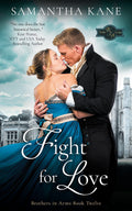 12. Fight For Love (Brothers in Arms Book Twelve)