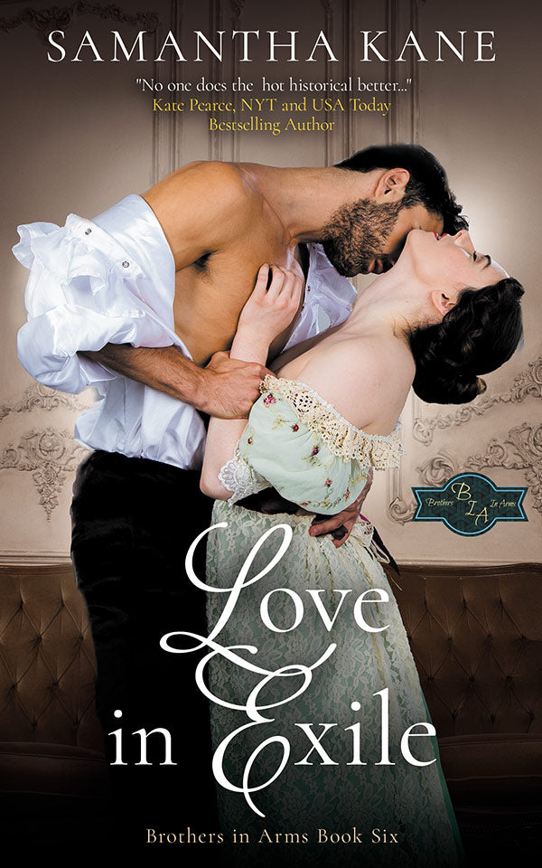 6. Love in Exile (Brothers in Arms Book Six)