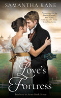7. Love's Fortress (Brothers in Arms Book Seven)