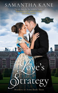 3. Love's Strategy (Brothers in Arms Book Three)