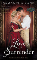 9. Love's Surrender (Brothers in Arms Book Nine)