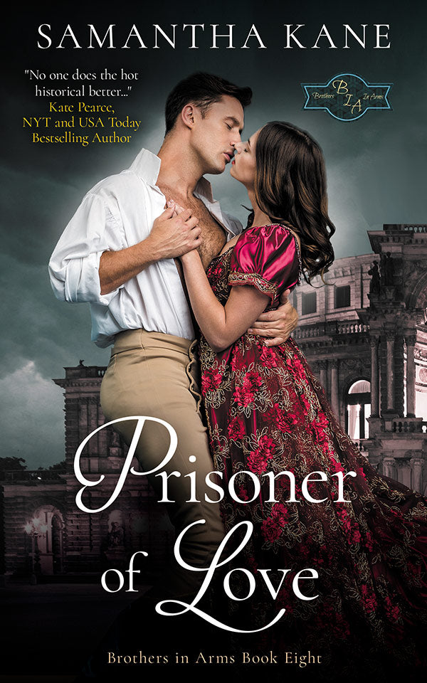 8. Prisoner of Love (Brothers in Arms Book Eight)